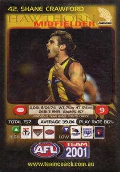 2001 Team Zone AFL Team #42 Shane Crawford Front